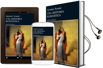 Descargar AudioLibro Una Historia Romantica de Antonio Scolari año 2009