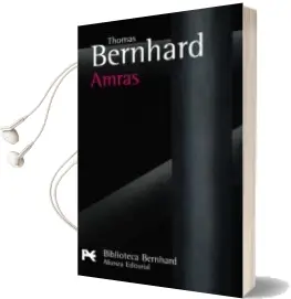 Descargar AudioLibro Amras de Thomas Bernhard año 2009