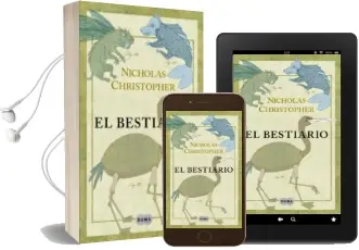 Descargar AudioLibro El Bestiario de Nicholas Christopher año 2009