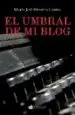 AudioLibro El Umbral de mi Blog de Mª Jose Hermida