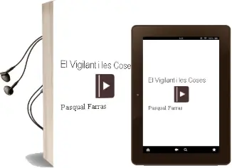 Descargar AudioLibro El Vigilant i les Coses de Pasqual Farras año 2009