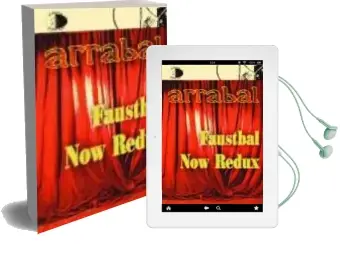 Descargar AudioLibro Faustbal = Faustbal now Redux de Fernando Arrabal año 2009