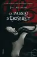 AudioLibro La Passio d Erzsebet de Joel Alexandre