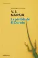 AudioLibro La Perdida de el Dorado de V.S. Naipaul