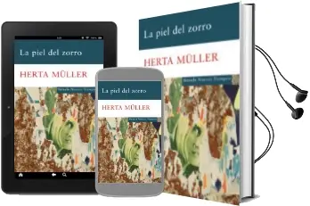 Descargar AudioLibro La Piel del Zorro de Herta Muller año 2009