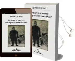 Descargar AudioLibro La Previa Muerte del Lugarteniente Aloof de Alvaro Pombo año 2009