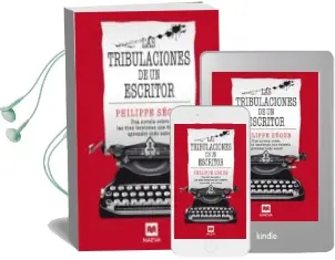 Descargar AudioLibro Las Tribulaciones de un Escritor de Philippe De Segur año 2009