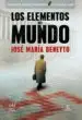 AudioLibro Los Elementos del Mundo (Finalista Premio Primavera 2009) de Jose Maria Beneyto
