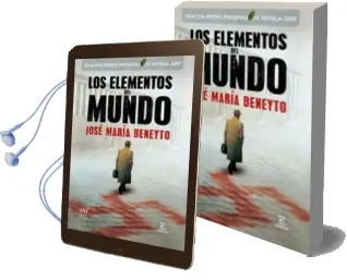 Descargar AudioLibro Los Elementos del Mundo (Finalista Premio Primavera 2009) de Jose Maria Beneyto año 2009