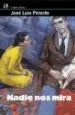 AudioLibro Nadie nos Mira de Jose Luis Peixoto