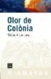 AudioLibro Olor de Colonia de Silvia Alcantara