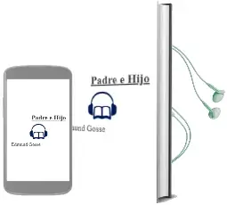 Descargar AudioLibro Padre e Hijo de Edmund Gosse año 2009