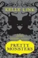 AudioLibro Pretty Monsters de Kelly Link
