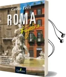 Descargar AudioLibro Roma Fugitiva de Carlos Levi año 2009