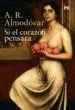 AudioLibro Si el Corazon Pensara de A.R. Almodovar