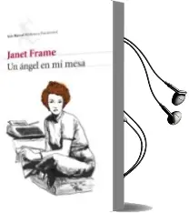 Descargar AudioLibro Un Angel en mi Mesa de Janet Frame año 2009