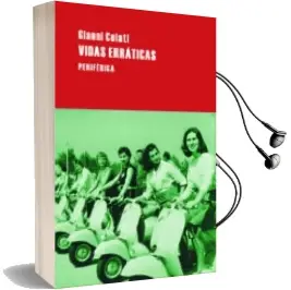 Descargar AudioLibro Vidas Erraticas de Gianni Celati año 2009