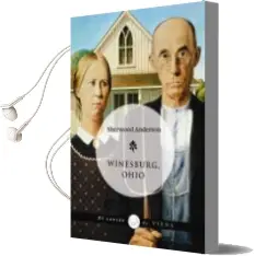 Descargar AudioLibro Winesburg, Ohio de Sherwood Anderson año 2009
