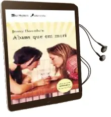 Descargar AudioLibro Abans que em Mori! de Jenny Downham año 2009