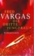 AudioLibro Die Dritte Jungfrau de Fred Vargas