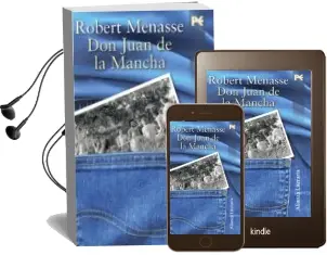 Descargar AudioLibro Don Juan de la Mancha de Robert Menasse año 2009