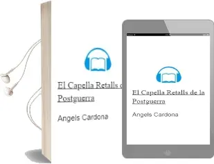 Descargar AudioLibro El Capella: Retalls de la Postguerra de Angels Cardona año 2009