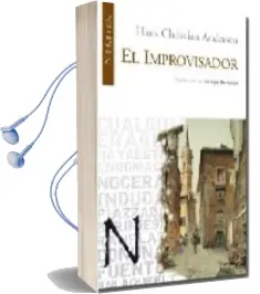 Descargar AudioLibro El Improvisador de Hans Christian Andersen año 2009