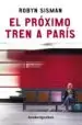 AudioLibro El Proximo Tren a Paris de Robyn Sisman