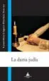 AudioLibro La Dama Judia de Lourdes Lopez Pacios Navio