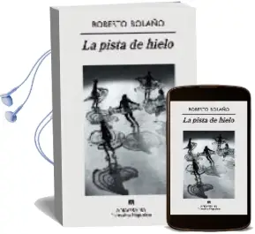 Descargar AudioLibro La Pista de Hielo de Roberto Bolaño año 2009