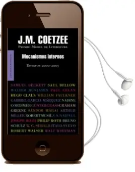Descargar AudioLibro Mecanismos Internos (Ensayos 2000-2005) de J.M. Coetzee año 2009