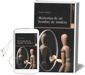 Descargar AudioLibro Memorias de un Hombre de Madera de Andres Ibañez año 2009