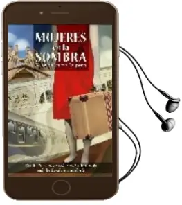 Descargar AudioLibro Mujeres en la Sombra de Griselda Martin Carpena año 2009