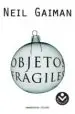 AudioLibro Objetos Fragiles de Neil Gaiman