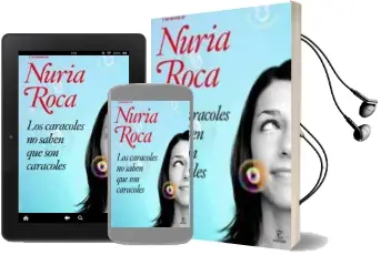 Descargar AudioLibro (Pe) los Caracoles no Saben que son Caracoles de Nuria Roca año 2009