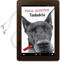 Descargar AudioLibro Timbuktu de Paul Auster año 2009
