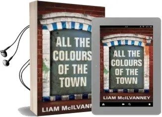 Descargar AudioLibro All the Colours of the Town de Liam Mcilvanney año 2009