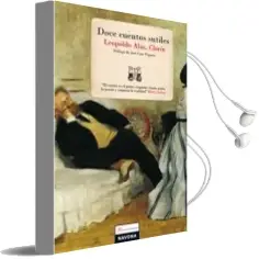 Descargar AudioLibro Doce Cuentos Sutiles de Leopoldo Alas Clarin año 2009