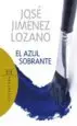 AudioLibro El Azul Sobrante de Jose Jimenez Lozano