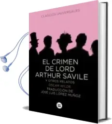 Descargar AudioLibro El Crimen de Lord Arthur Savile y Otros Relatos (Col. Letras Mayu Sculas) de Oscar Wilde año 2009