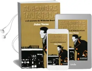 Descargar AudioLibro El Hombre Invisible o el Secreto de Wilhelm Storitz de Jules Verne año 2009