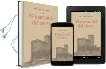 Descargar AudioLibro El Manantial del Ciervo de Maria Jose Castejon Trigo año 2009