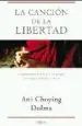 AudioLibro La Cancion de la Libertad de Ani Choying Dolma
