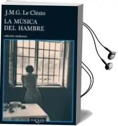 Descargar AudioLibro La Musica del Hambre de J. M. G. Le Clezio año 2009