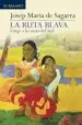 AudioLibro La Ruta Blava de Josep Maria Sagarra