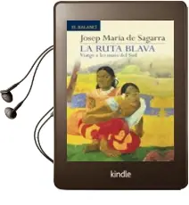 Descargar AudioLibro La Ruta Blava de Josep Maria Sagarra año 2009