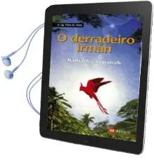 Descargar AudioLibro O Derradeiro Irman de Nathacha Appanah año 2009