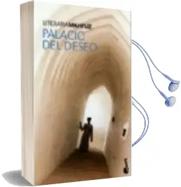 Descargar AudioLibro Palacio del Deseo (Trilogia el Cairo) de Naguib Mahfuz año 2009