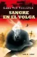 AudioLibro Sangre en el Volga de Karl Von Vereiter