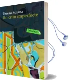 Descargar AudioLibro Un Crim Imperfecte de Teresa Solana año 2009